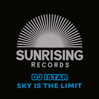 DJ Istar - Sky Is The Limit