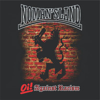 No Man's Land - Oi! Against Racism