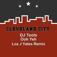 DJ Tools - Ohh Yeh (Loz J Yate Remix)