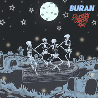 Buran - Dancing on the Coffin's Top (Explicit)
