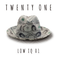 LOW IQ 01 - TWENTY ONE