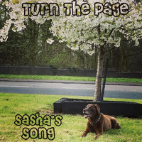 Turn the Page - Sasha's Song