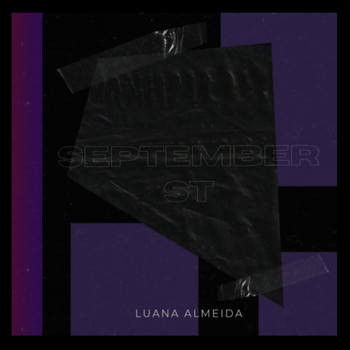 Luana Almeida - september st (Explicit)