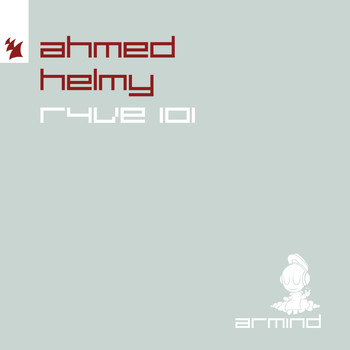 Ahmed Helmy - R4VE 101