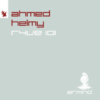 Ahmed Helmy - R4VE 101