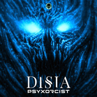 Disia - Psyxorcist