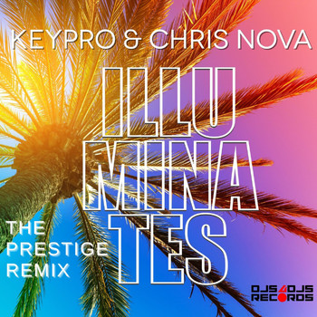 KEYPRO & CHRIS NOVA - Illuminates