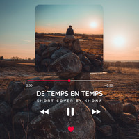 Khona - De Temps En Temps