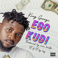 King George - Ego Kudi