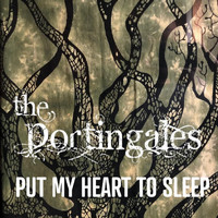The Portingales - Put My Heart to Sleep