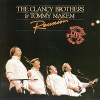 The Clancy Brothers and Tommy Makem - Reunion (Live - 2022 Remaster)