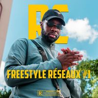 RC - Freestyle Réseaux #1 (Explicit)