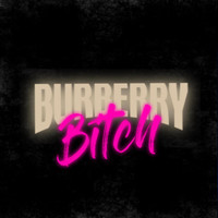 NBS Rello - Burberry Bitch (Explicit)