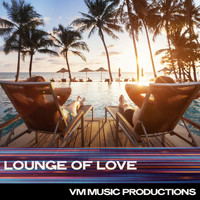 VM Music Productions - Lounge of Love