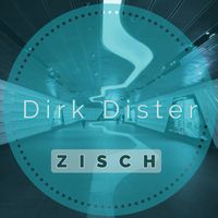 Dirk Dister - Zisch (Explicit)