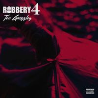 Tee Grizzley - Robbery Part 4 (Explicit)