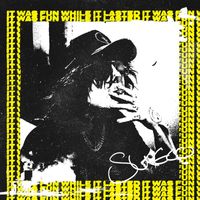 Sueco - It Was Fun While It Lasted (Deluxe [Explicit])