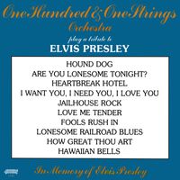 101 Strings Orchestra - Play a Tribute to Elvis Presley (2014-2022 Remaster from the Original Alshire Tapes)