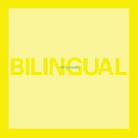 Pet Shop Boys - Bilingual (2018 Remaster)