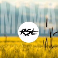 RSL - Mama