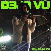 RSL - Déjà vu
