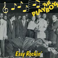 The Playboys - Easy Rockin'