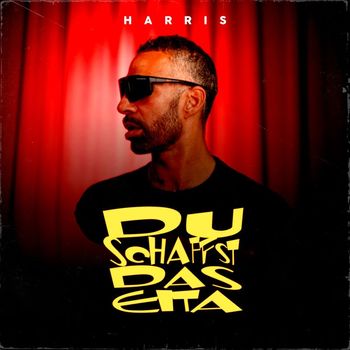 Harris - Du schaffst das, Eita (Explicit)