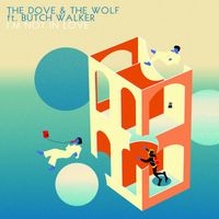 The Dove & the Wolf - I'm Not In Love (feat. Butch Walker)