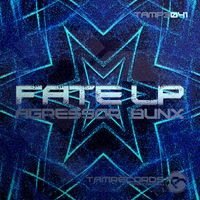 Agressor Bunx - Fate