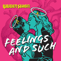 Louden Swain - Feelings and Such
