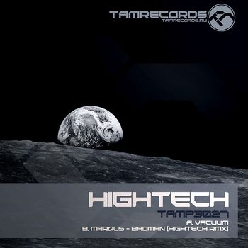 Hightech - Vacuum, Badman(Hightech Remix)