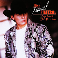 José Manuel Figueroa - Expulsado Del Paraiso