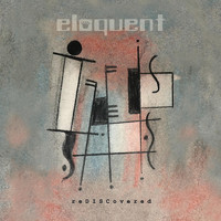 Eloquent - Rediscovered
