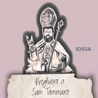 Iossa - Preghiera a San Tammaro