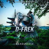 D-Frek - Bamboozle
