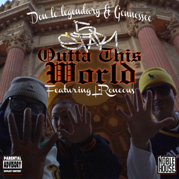 5star, Don Lo Legendary & Gennessee - Outta This World (feat. L*Roneous) (Explicit)