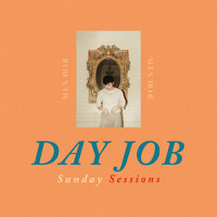 Alex Blue - Day Job: Sunday Sessions