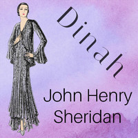 John Henry Sheridan - Dinah