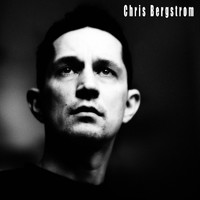 Chris Bergstrom - I Never Knew Nothing at All