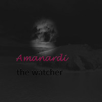 Amanardi - The Watcher