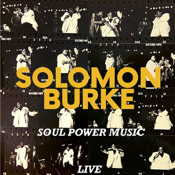 Solomon Burke - Soul Power Music (Live)