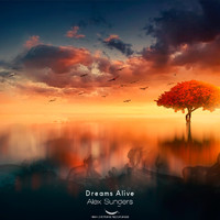 Alex Sunders - Dreams Alive