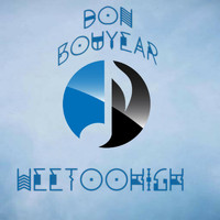 Don Bouyear - Weetoohigh (Explicit)