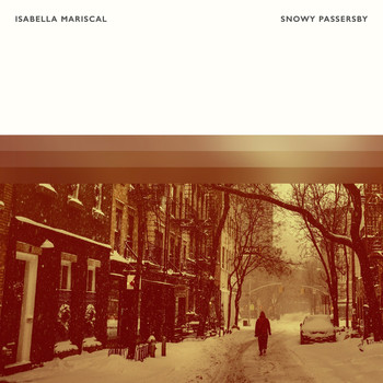 Isabella Mariscal - Snowy Passersby