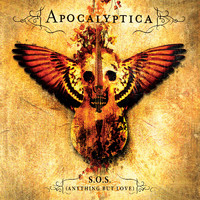 Apocalyptica - S.O.S. (Anything but Love)