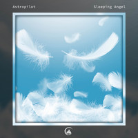 Astropilot - Sleeping Angel