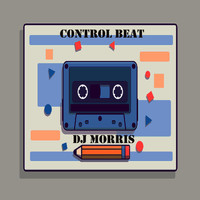 Dj Morris - Control Beat