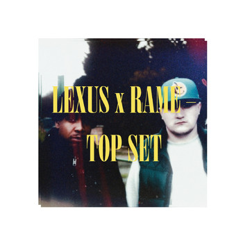 Lexus (feat. Rame) - Top Set (Explicit)