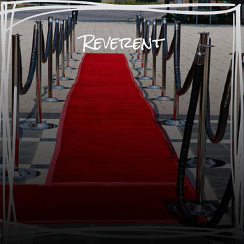 Various Artists - Reverent