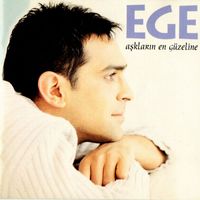 EGE - Aşkların En Güzeline